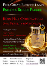 Load image into Gallery viewer, FEEL GREAT Energise 1 - Increase Energy, Brain & Heart Health - Hair Skin Fertility & Menopause - 1,000 mg NMN CoQ10 Magnesium All Vitamins & Minerals